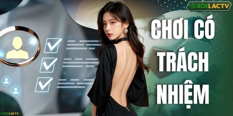 Bí Quyết Chơi Có Trách Nhiệm Giúp Bảo Vệ Tài Khoản An Toàn